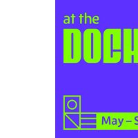 At the Docks: a brand-new season of creativity, sustainability and fun at London’s waterside destination