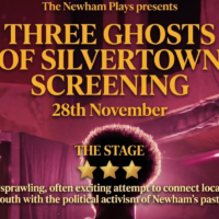 Three Ghosts of Silvertown Screening