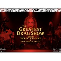 The Greatest Drag Show with Violetta J’Adore